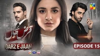 Qarz e Jaan Ep 15 [CC] - 22nd Feb 25 - Sponsored By Vim, Master Paints, Ujooba Beauty Cream - HUM TV