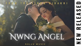 Nwng Angel | New Bodo Song 2025 | Nallu Music