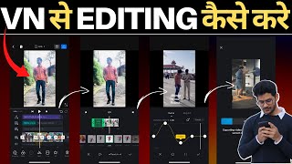 Vn App Se Video Editing Kaise Kare | Vn Video Editor Tutorial | Vn Editor | Best video Editor