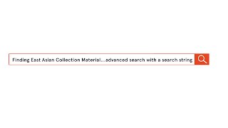 Rare Books \u0026 Special Collections. East Asian Collection material: advanced search search string