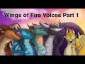 🐉Wings of Fire Voices Part 1🐉!! The best VOICES!! #wingsoffire