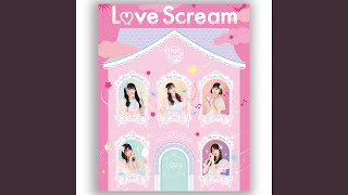 L♡ve Scream