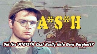 Did the ‘M*A*S*H’ Cast Really Hate Gary Burghoff?