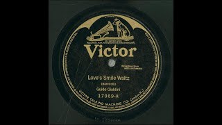 Love's smile waltz #1911 #vinyl shellac records