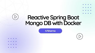 Reactive Spring Boot Mongo DB Docker
