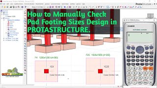 How to Manually Check the Pad Footing Sizes Design in PROTASTRUCTURE