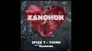 SPLEX T - KANGHON ft. Y$ONG (Official Audio)