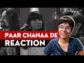 Paar Chanaa De Reaction | Unplugged Ananya | Coke Studio