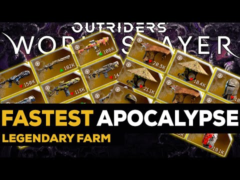 Outriders Worldslayer: Best Farm For Apocalypse Loot