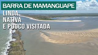 NATIVA E SIMPLESMENTE UMA DAS MELHORES PRAIAS DA PARAÍBA  - BARRA DE MAMANGUAPE - RIO TINTO