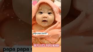 Bayi lucu papa mama#shorts