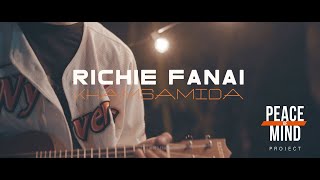 Richie Fanai - Khamsamida | Peace OF Mind Project