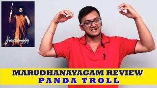 Marudhanayagam Review - Panda Troll