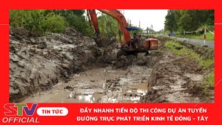 STV - Dự án Tuyến đường trục phát triển kinh tế Đông - Tây: Đẩy nhanh tiến độ thi công tại Thạnh Trị