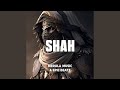 Shah (feat. Epic Beatz)