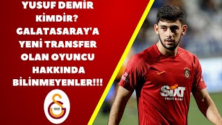 Yusuf Demir Kimdir? / Galatasaray'a Yeni Transfer Olan Oyuncu Hakkında Bilinmeyenler!!! #yusufdemir