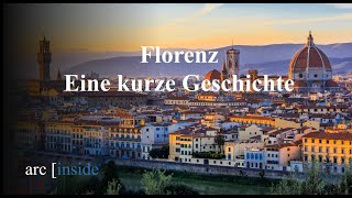 Florenz - Eine kurze Geschichte