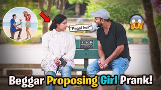 Beggar Proposing Girl Prank | Pranks In Pakistan | Humanitarians Nano