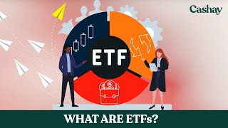 What is an ETF? Understanding the different types of ETFs and how they are traded
