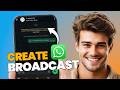 How to Create a Broadcast List on WhatsApp (Easy Step-by-Step Guide)
