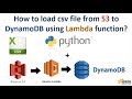 How to read csv file and load to dynamodb using lambda function?