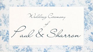 Wedding Ceremony of Paul \u0026 Sharron | 06-12-2024 |