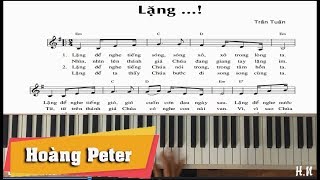 Hướng dẫn đệm Piano Thánh Ca: Lặng...! - Hoàng Peter