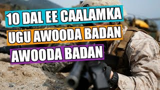 Tobanka Wadan ee ugu Awooda Badan Caalamka | Top 10 most powerful countries in the world