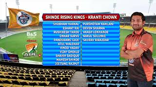 Lokmat APL - Meet Shinde Rising Kings - Kranti Chowk, Teams Squad !