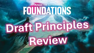 MTG Foundations Draft Guide: Draft Principles Review