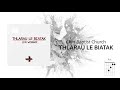 cbc worship thlarau le biatak lyrics chords