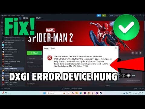 How to Fix DXGI ERROR DEVICE HUNG in Marvel’s Spider-Man 2 | Display Driver Issues | NVIDIA Geforce