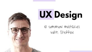 10 UX most common mistakes