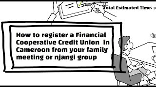 How To Register A Financial Cooperative Credit Union In Cameroon From Your Family Meeting or Njangi