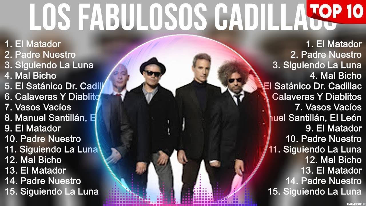 Los Fabulosos Cadillacs 10 Super Éxitos Románticas Inolvidables MIX ...