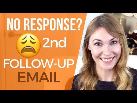 How do you follow up if no response?