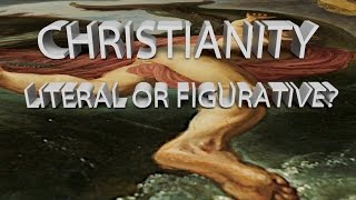 HIST 1121 Lesson 23 - Christianity:  Literal or Figurative?