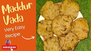 Maddur Vada Recipe - The Perfect Crispy Snack You Must Try! South Indian snack