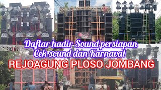 Daftar hadir sound persiapan cek sound dan KARNAVAL REJOAGUNG PLOSO Jombang