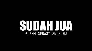 Glenn Sebastian - Sudah Jua