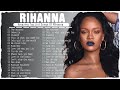 🌎rihanna New Playlist 2023🌎  Best Song Playlist Full Album 2023 ⚜️ I Bet You Know These Songs⚜️