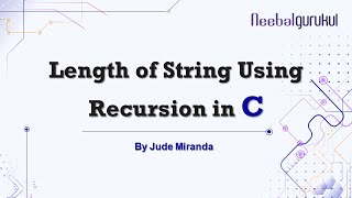 C Program to Find Length of a String Using Recursion | C Programming for beginners by Jude Miranda