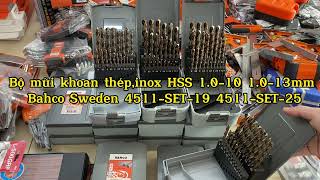 Bộ mũi khoan thép, inox HSS 1.0-10 1.0-13mm Bahco Sweden 4511-SET-19 4511-SET-25