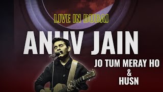 Jo Tum Meray Ho \u0026 Husn Live | Anuv Jain Live In Dubai Agenda 2025