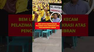 BEM lintas kampus kecam pelaziman dosa demokrasi atas pencawapresan gibran #shorts