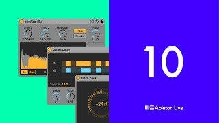 Ableton Live 10:Creative Extensions