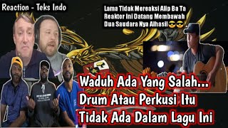 Waduh Ada Yang Salah!. Drum Atau Perkusi Itu Tidak Ada Dalam Lagu Ini - Teks Indo