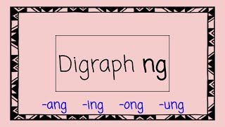 Digraph NG - 4 Minute Phonics