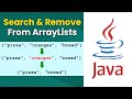 Search And Remove From ArrayLists (Java Tutorial)