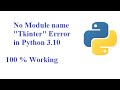 Error Tkinter: No module name 